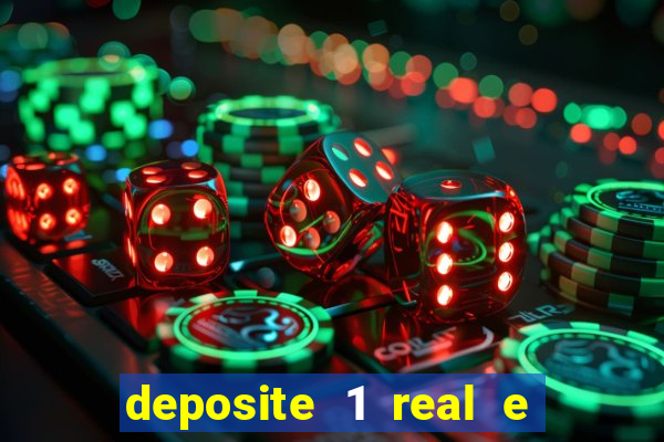 deposite 1 real e ganhe 10 vai de bet